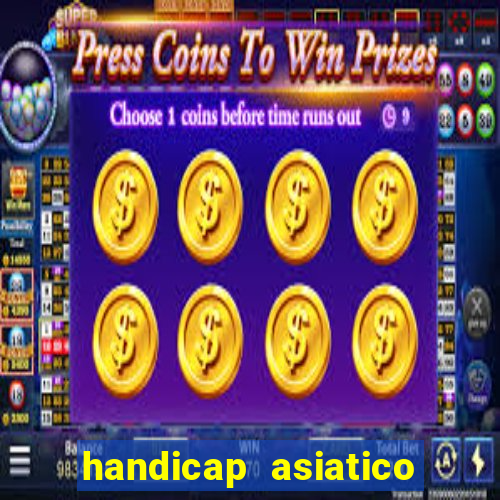 handicap asiatico 0.0 -0.5